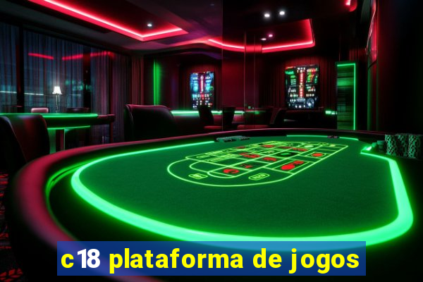 c18 plataforma de jogos